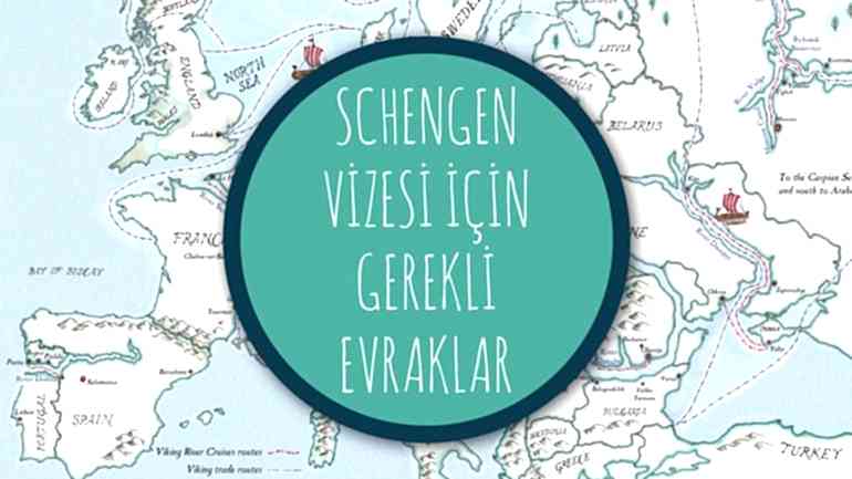 SCHENGEN VİZESİ BAŞVURU FORMU VE GEREKLİ EVRAKLAR